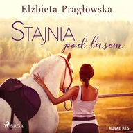 Audiobooki - romanse - Stajnia pod lasem - miniaturka - grafika 1