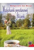 Poezja - Wzdychanki porcelanowej filiżanki - Małgorzata Guz Margo - miniaturka - grafika 1
