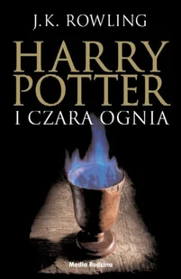 Media Rodzina Rowling J.K. Harry Potter 4 Harry Potter i Czara Ognia - Książki edukacyjne - miniaturka - grafika 1