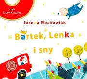 Audiobooki dla dzieci i młodzieży - Bis Bartek, Lenka i sny (audiobook CD) - Joanna Wachowiak - miniaturka - grafika 1