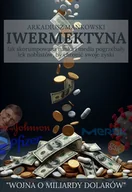 E-booki - nauka - IWERMEKTYNA - Jak skurumpowana nauka i media pogrzebały lek noblistów, by chronić swoje zyski. - miniaturka - grafika 1