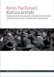 Kultura krytyki Kevin MacDonald - Polityka i politologia - miniaturka - grafika 1