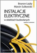 Nauka - Instalacje Elektryczne W Obiektach Budowlanych Wyd 5 Brunon Lejdy,marcin Sulkowski - miniaturka - grafika 1