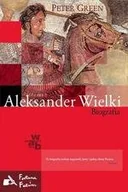 Biografie i autobiografie - Aleksander Wielki. Biografia - miniaturka - grafika 1