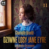 Audiobooki - historia - Dziwne losy Jane Eyre. Część 2 Charlotte Brontë - miniaturka - grafika 1