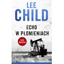 Albatros Lee Child Echo w płomieniach - Thrillery - miniaturka - grafika 1