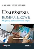 Pedagogika i dydaktyka - Uzależnienia komputerowe. Diagnoza, rozpowszechnienie, terapia - miniaturka - grafika 1