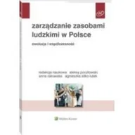 Prawo - Wolters Kluwer Zarządzanie zasobami ludzkimi w Polsce Ewolucja i współczesność - miniaturka - grafika 1