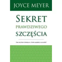 Compassion Meyer Joyce Sekret prawdziwego szczęścia