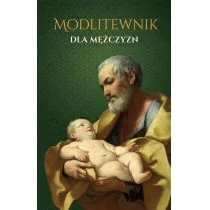 Wydawnictwo Św. Wojciecha Modlitewnik dla mężczyzn Łukasz Szymański - Religia i religioznawstwo - miniaturka - grafika 2