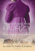 Literatura obyczajowa - Czas wojny, czas miłości. Kochankowie Burzy. Tom 5 - miniaturka - grafika 1