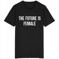 Koszulki męskie - The Future Is Female Koszulka Feminizm Girl Power - miniaturka - grafika 1