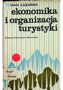 Ekonomika i organizacja turystyki - Ekonomia - miniaturka - grafika 1