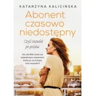 Powieści - Burda Publishing Polska ABONENT CZASOWO NIEDOSTĘPNY Katarzyna Kalicińska Książki z rabatem 70% zabawki z rabatem 50% - miniaturka - grafika 1