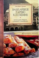 Kuchnia polska - Bałkańskie Zapiski Kuchenne - miniaturka - grafika 1