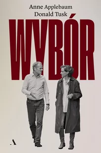 Wybór - E-booki - literatura faktu - miniaturka - grafika 1