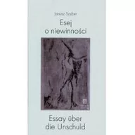 Felietony i reportaże - Atut Esej o niewinności - Janusz Szuber - miniaturka - grafika 1