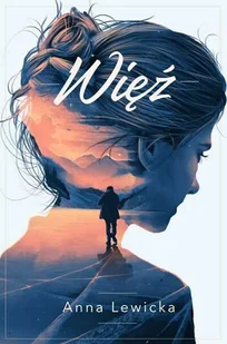 Więź - Literatura obyczajowa - miniaturka - grafika 2