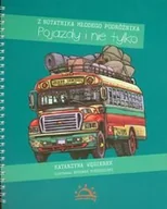 Baśnie, bajki, legendy - Widnokrąg Z notatnika młodego podróżnika. Pojazdy i nie tylko - Węgierek Katarzyna - miniaturka - grafika 1