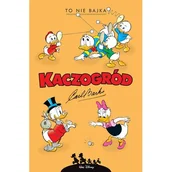 Komiksy dla dzieci - To nie bajka i inne historie z lat 1960–1961. Kaczogród - miniaturka - grafika 1