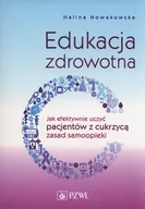 Nauka - Wydawnictwo Lekarskie PZWL Edukacja zdrowotna - Halina Nowakowska - miniaturka - grafika 1