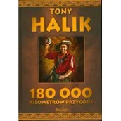 Książki podróżnicze - Bernardinum 180 000 kilometrów przygody - Tony Halik - miniaturka - grafika 1