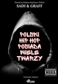 Felietony i reportaże - Polski hip hop posiada wiele twarzy - miniaturka - grafika 1