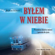 Audiobooki - literatura popularnonaukowa - Byłem w niebie - miniaturka - grafika 1