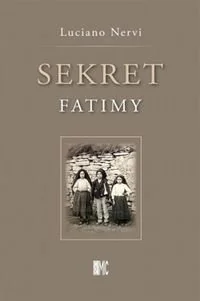 Sekret Fatimy - Religia i religioznawstwo - miniaturka - grafika 1