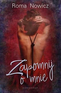 Zapomnij o mnie - Opowiadania - miniaturka - grafika 3