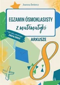 Poradniki hobbystyczne - Egzamin ósmoklasisty z matematyki. Arkusze 2024/25 - Joanna Świercz - miniaturka - grafika 1
