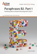 Książki do nauki języka angielskiego - Polonsky Paraphrases B2. Part 1. Parafrazy zdań ze słowem kluczowym B2. Część 1 Katarzyna Sochacka - miniaturka - grafika 1