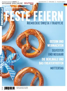 Deutsch Aktuell FESTE FEIERN - Niemieckie święta i tradycje - Czasopisma Deutsch Aktuell FESTE FEIERN - Niemieckie święta i tradycje - Czasopisma - miniaturka - grafika 1