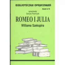 Biblios Polańczyk Danuta (oprac.) Biblioteczka Opracowań. &#8222;Romeo i Julia&#8221; Williama Szekspira - Lektury szkoła podstawowa - miniaturka - grafika 1