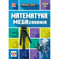 Baśnie, bajki, legendy - Harperkids Minecraft. Matematyka. Megazadania 12+ - Dan Lipscombe, Katherine Pate, Mojang, Anna Hikie - miniaturka - grafika 1