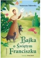 Religia i religioznawstwo - Bajka o Świętym Franciszku - miniaturka - grafika 1
