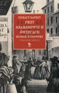 Aforyzmy i sentencje - Przy szabasowych świecach. Wieczór drugi - miniaturka - grafika 1