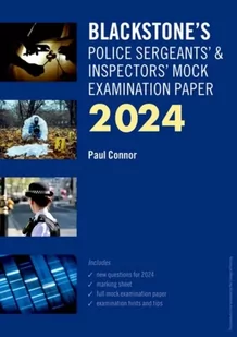 Blackstone's Police Sergeants' and Inspectors' Mock Exam 2024 - Książki obcojęzyczne o biznesie i marketingu - miniaturka - grafika 1