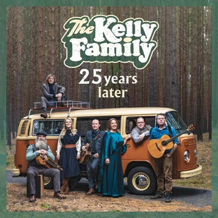 25 YEARS LATER PL) Kelly Family Płyta CD) - Pop - miniaturka - grafika 1
