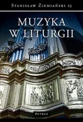 Religia i religioznawstwo - Petrus Muzyka w liturgii - Stanisław Ziemiański - miniaturka - grafika 1