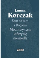 Felietony i reportaże - Sam na sam z Bogiem - miniaturka - grafika 1