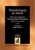 Ekonomia - Transformacja po latach. Wybór tekstów dedykowanych Janowi Winieckiemu z okazji 70. rocznicy urodzin - miniaturka - grafika 1