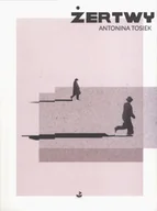 Poezja - Żertwy - Antonina Tosiek - miniaturka - grafika 1