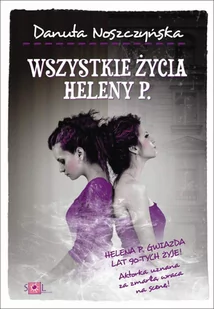 Wszystkie życia Heleny P. - E-booki - literatura polska - miniaturka - grafika 1