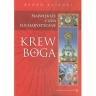 Religia i religioznawstwo - Salwator Renzo Allegri Krew Boga - miniaturka - grafika 1