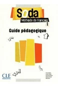 Książki do nauki języka francuskiego - Soda 1 przewodnik metodyczny - Victoria Diaz Diaz - podręcznik - miniaturka - grafika 1
