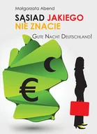 Felietony i reportaże - Sąsiad jakiego nie znacie - miniaturka - grafika 1