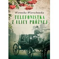 Telefonistka z ulicy Próżnej - Thrillery - miniaturka - grafika 3