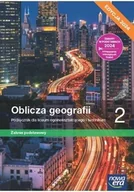 Podręczniki dla liceum - Nowa geografia oblicza geografii podręcznik 2 liceum i technikum zakres podstawowy EDYCJA 2024 - miniaturka - grafika 1