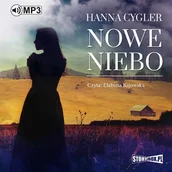 Audiobooki - literatura piękna - Nowe niebo Hanna Cygler MP3) - miniaturka - grafika 1